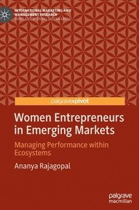 bokomslag Women Entrepreneurs in Emerging Markets