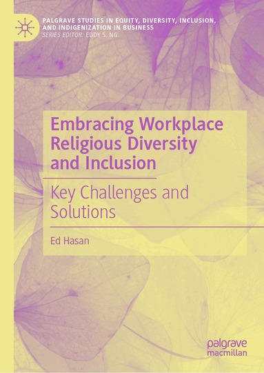 Ed Hasan - Embracing Workplace Religious Diversity and Inclusion, Inbunden