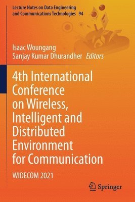 bokomslag 4th International Conference on Wireless, Intelligent and Distributed Environment for Communication