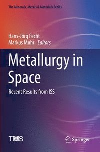 bokomslag Metallurgy in Space