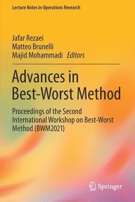 Advances in Best-Worst Method 1