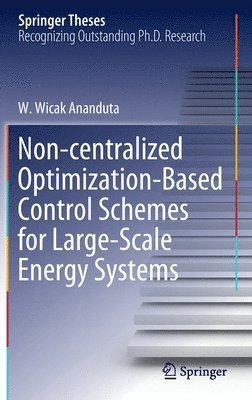 Non-centralized Optimization-Based Control Schemes for Large-Scale Energy Systems 1