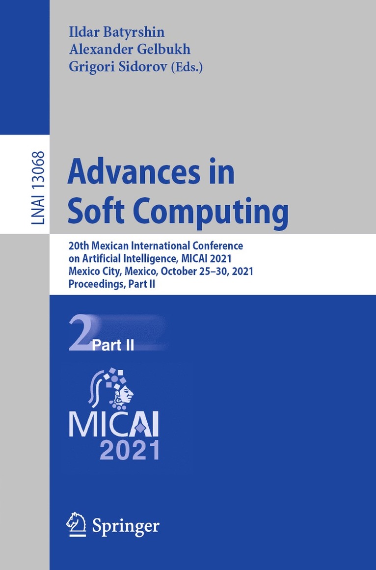 Ildar Batyrshin, Alexander Gelbukh, Grigori Sidorov - Advances in Soft Computing, Häftad