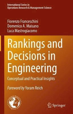 Rankings and Decisions in Engineering 1