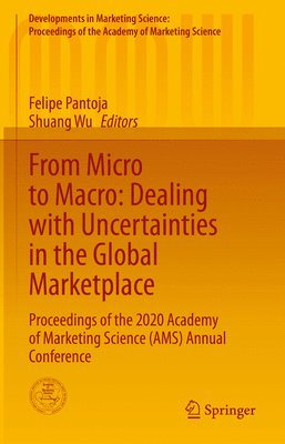 bokomslag From Micro to Macro: Dealing with Uncertainties in the Global Marketplace