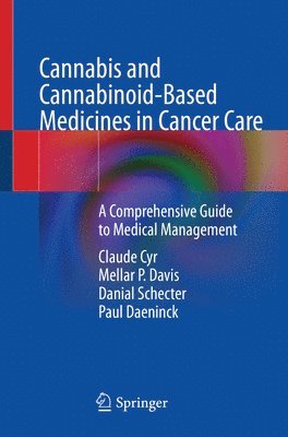 Cannabis and Cannabinoid-Based Medicines in Cancer Care 1