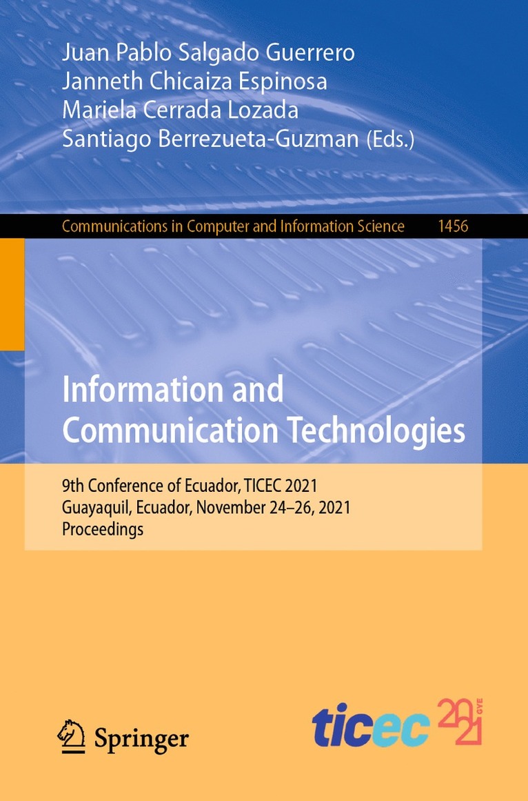 Juan Pablo Salgado Guerrero, Janneth Chicaiza Espinosa, Mariela Cerrada Lozada, Santiago Berrezueta-Guzman - Information and Communication Technologies, Häftad
