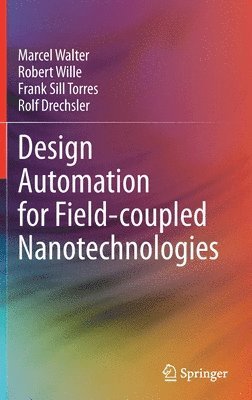 bokomslag Design Automation for Field-coupled Nanotechnologies