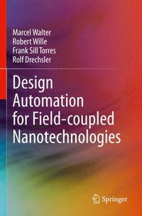 bokomslag Design Automation for Field-coupled Nanotechnologies