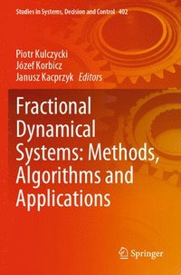 bokomslag Fractional Dynamical Systems: Methods, Algorithms and Applications