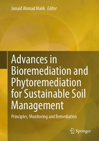 bokomslag Advances in Bioremediation and Phytoremediation for Sustainable Soil Management