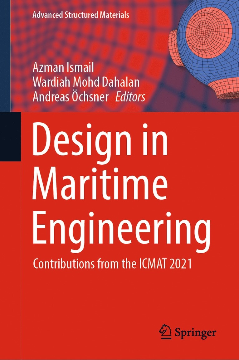 Azman Ismail, Wardiah Mohd Dahalan, Andreas Öchsner, Andreas Ochsner - Design in Maritime Engineering, Inbunden