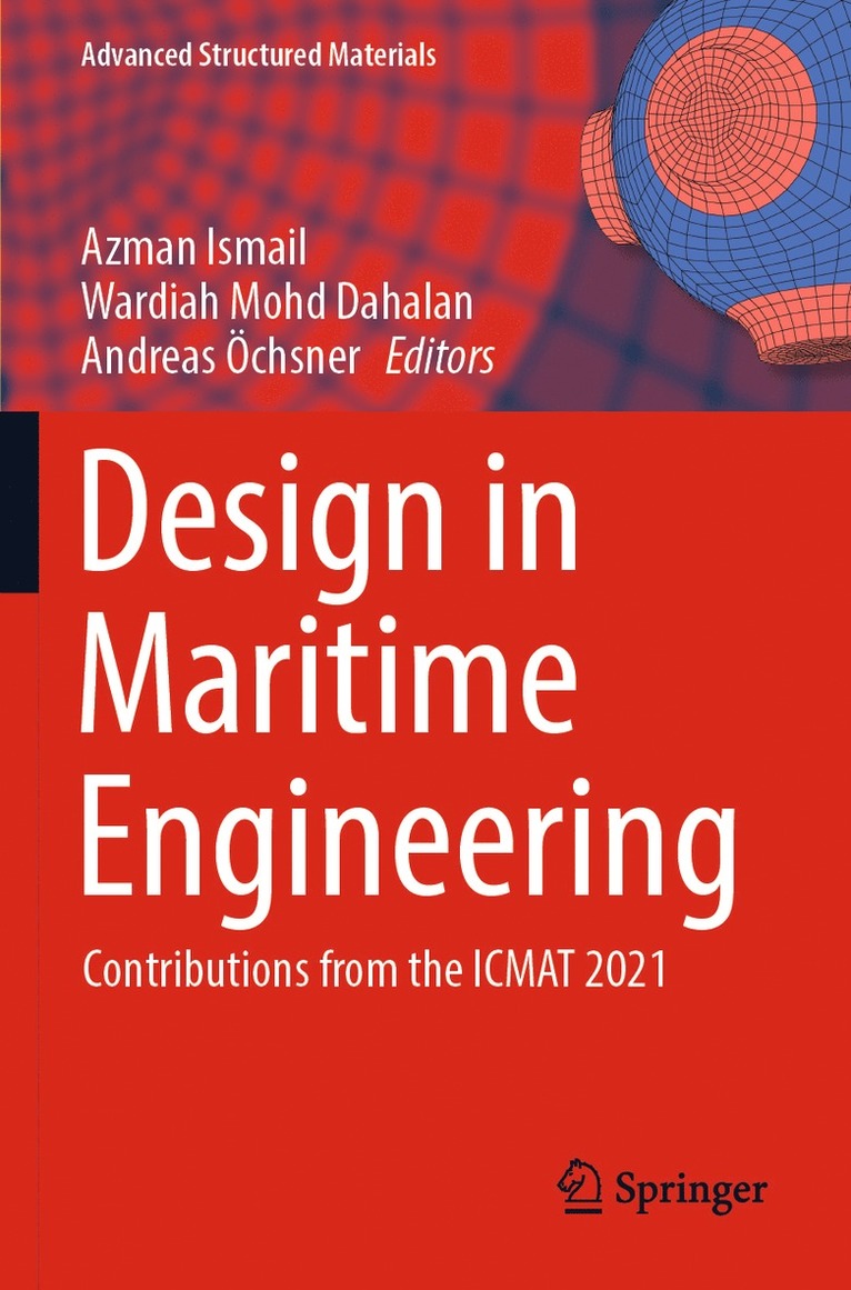 Azman Ismail, Wardiah Mohd Dahalan, Andreas Öchsner, Andreas Ochsner - Design in Maritime Engineering, Häftad