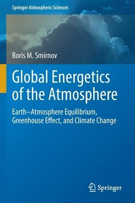 Global Energetics of the Atmosphere 1