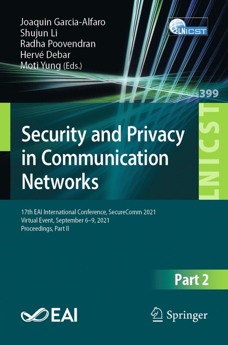 Joaquin Garcia-Alfaro, Shujun Li, Radha Poovendran, Hervé Debar, Moti Yung, Herve Debar - Security and Privacy in Communication Networks, Häftad