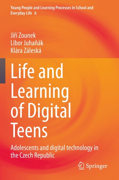 bokomslag Life and Learning of Digital Teens