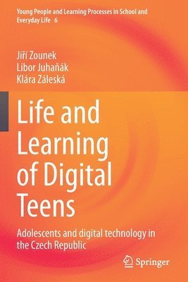 Life and Learning of Digital Teens 1