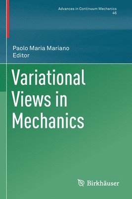 Variational Views in Mechanics 1