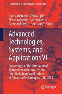 bokomslag Advanced Technologies, Systems, and Applications VI