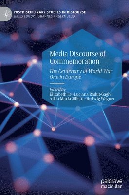 bokomslag Media Discourse of Commemoration