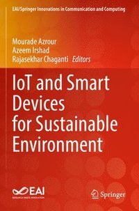 bokomslag IoT and Smart Devices for Sustainable Environment