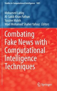 bokomslag Combating Fake News with Computational Intelligence Techniques