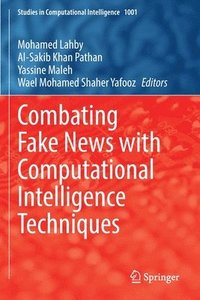 bokomslag Combating Fake News with Computational Intelligence Techniques