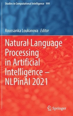 bokomslag Natural Language Processing in Artificial Intelligence  NLPinAI 2021