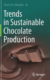 bokomslag Trends in Sustainable Chocolate Production