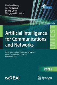 bokomslag Artificial Intelligence for Communications and Networks