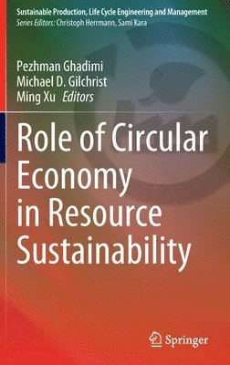 bokomslag Role of Circular Economy in Resource Sustainability