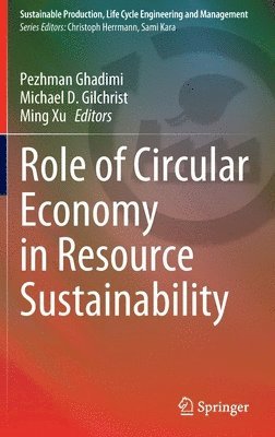 Role of Circular Economy in Resource Sustainability 1