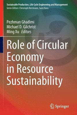 bokomslag Role of Circular Economy in Resource Sustainability