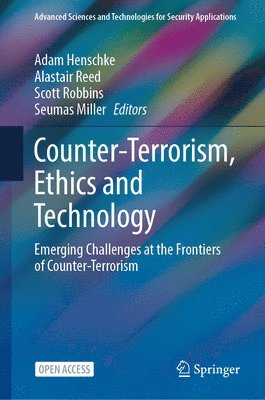 bokomslag Counter-Terrorism, Ethics and Technology