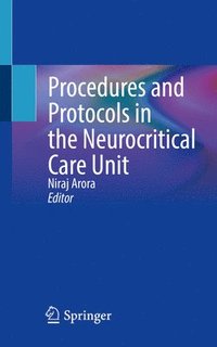 bokomslag Procedures and Protocols in the Neurocritical Care Unit