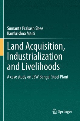 bokomslag Land Acquisition, Industrialization and Livelihoods