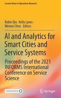 bokomslag AI and Analytics for Smart Cities and Service Systems