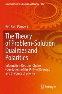 bokomslag Theory of Problem-Solution Dualities and Polarities