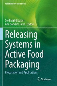 bokomslag Releasing Systems in Active Food Packaging