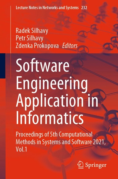 Radek Silhavy, Petr Silhavy, Zdenka Prokopova - Software Engineering Application in Informatics, Häftad