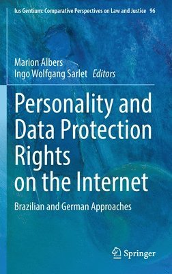 Personality and Data Protection Rights on the Internet 1