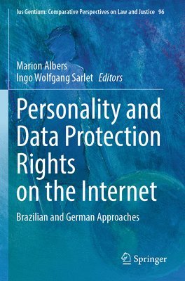 Personality and Data Protection Rights on the Internet 1