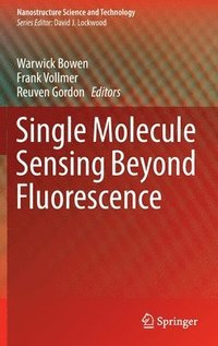 bokomslag Single Molecule Sensing Beyond Fluorescence