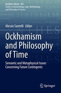 bokomslag Ockhamism and Philosophy of Time