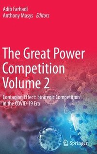 bokomslag The Great Power Competition Volume 2