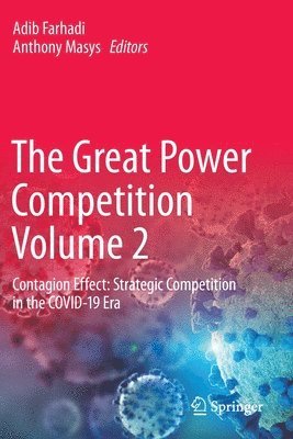 Adib Farhadi, Anthony Masys - Great Power Competition Volume 2, Häftad