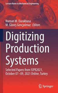 bokomslag Digitizing Production Systems