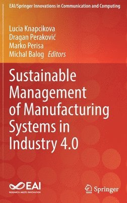 bokomslag Sustainable Management of Manufacturing Systems in Industry 4.0