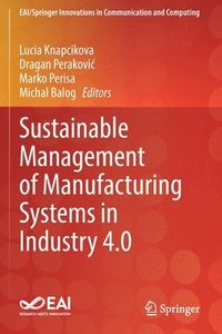 bokomslag Sustainable Management of Manufacturing Systems in Industry 4.0