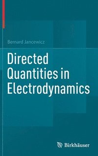bokomslag Directed Quantities in Electrodynamics